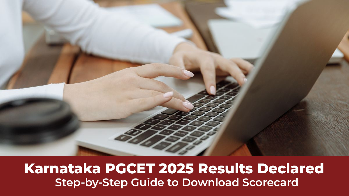 Karnataka PGCET 2025 Results Declared Step-by-Step Guide to Download Scorecard.jpg